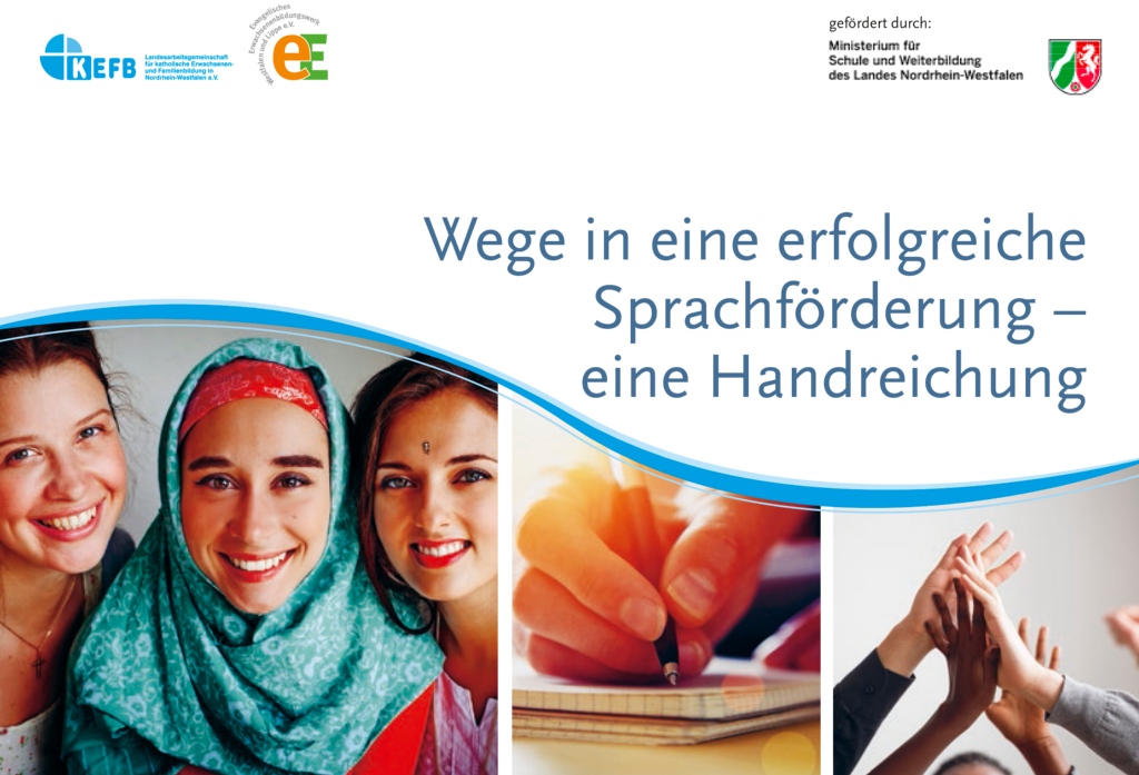 Handreichung: 'Wege in eine erfolgreiche Sprachförderung'