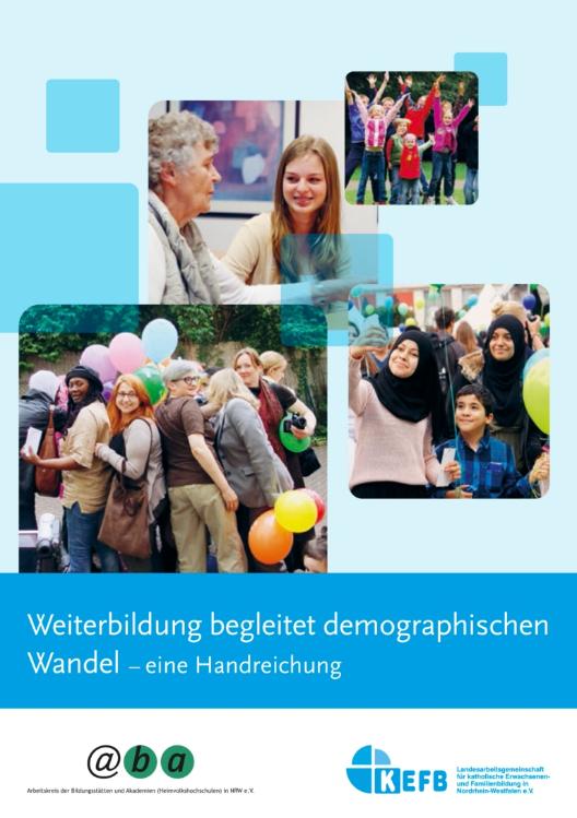 Handreichung: 'Weiterbildung begleitet demographischen Wandel'