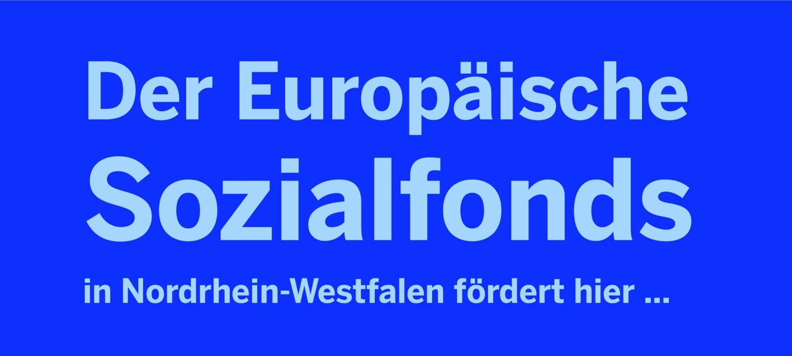 Der Europäische Sozialfonds in NRW